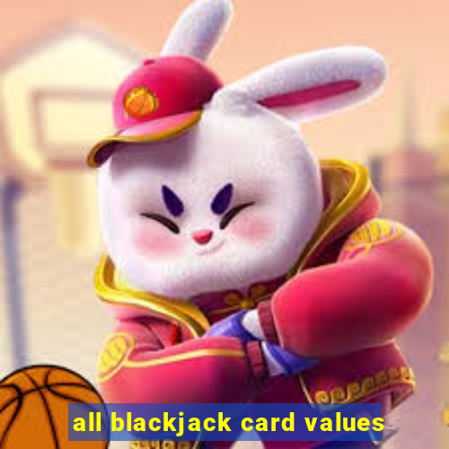 all blackjack card values