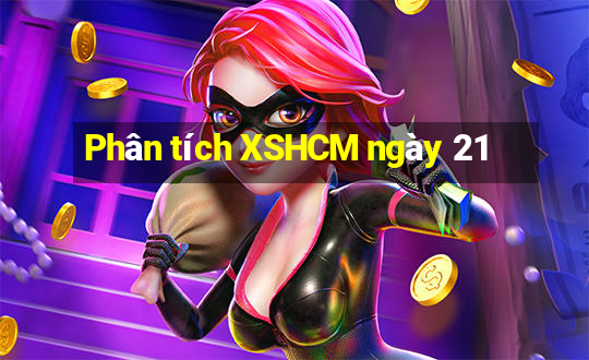 Phân tích XSHCM ngày 21