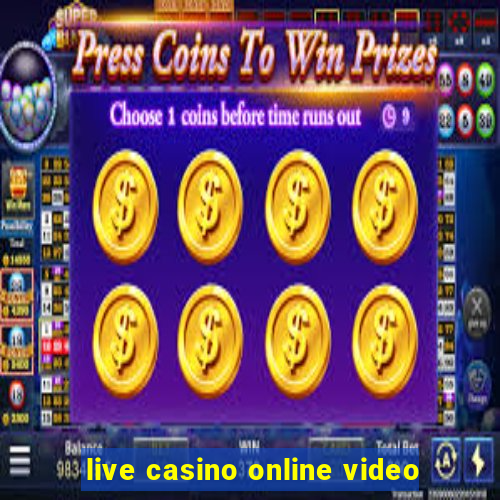 live casino online video