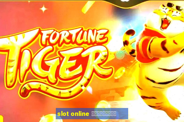 slot online ฟรีเครดิต