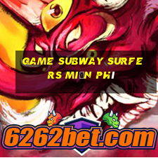 game subway surfers miễn phí