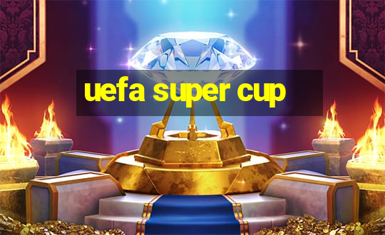 uefa super cup