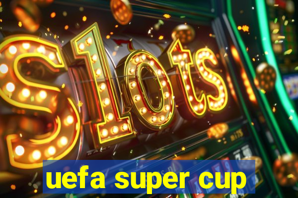 uefa super cup