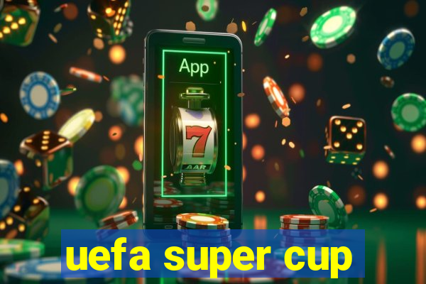 uefa super cup