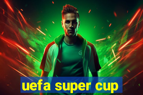 uefa super cup