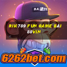 Rik789 Fun Game Bài 88Vin