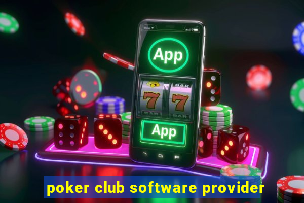 poker club software provider