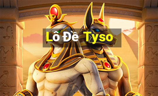 Lô Đề Tyso