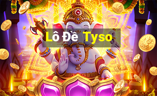 Lô Đề Tyso