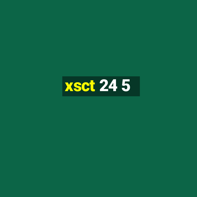 xsct 24 5