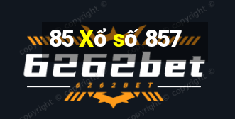 85 Xổ số 857