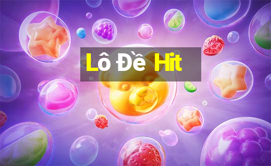 Lô Đề Hit