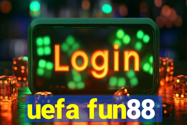 uefa fun88