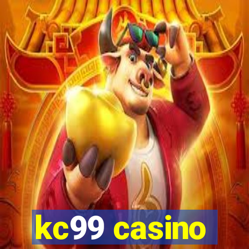 kc99 casino