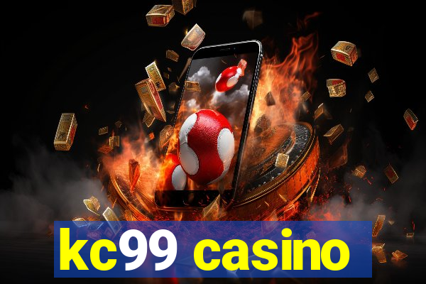 kc99 casino