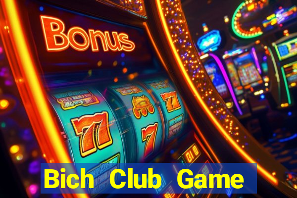 Bich Club Game Bài Cào