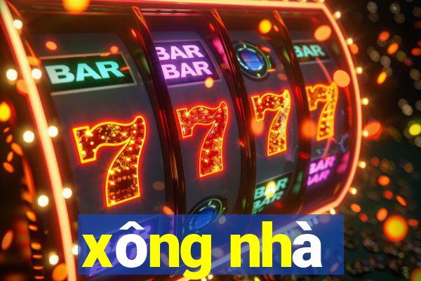 xông nhà