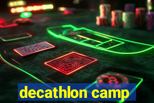 decathlon camp