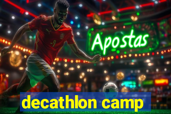 decathlon camp