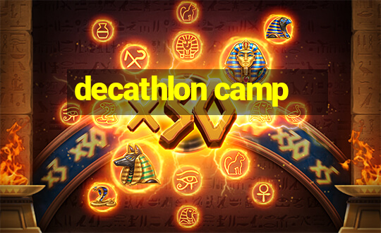 decathlon camp