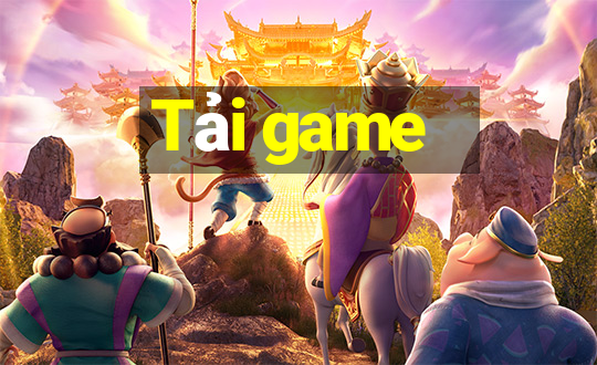 Tải game