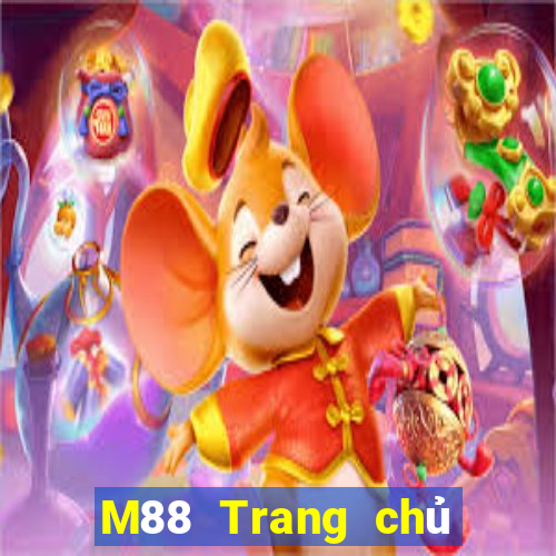 M88 Trang chủ Mạng hàng đầu