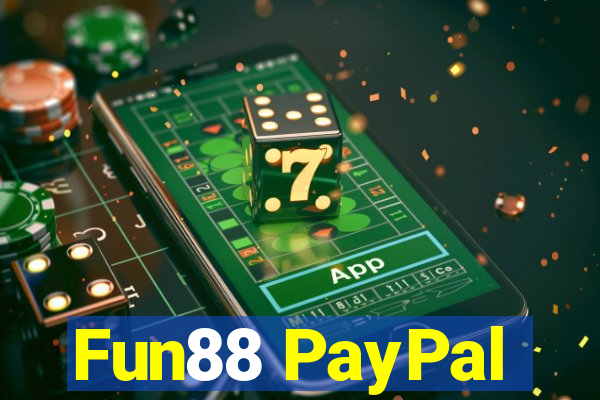 Fun88 PayPal