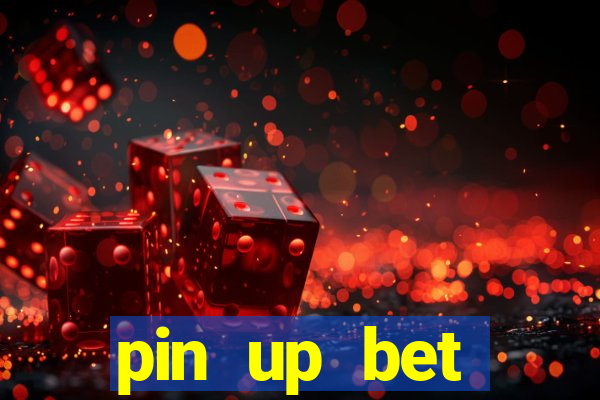 pin up bet скачать приложение