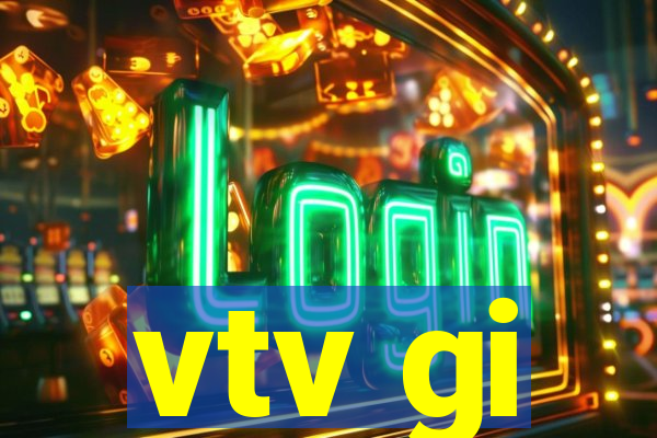 vtv gi