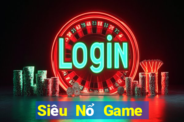 Siêu Nổ Game Bài Chơi Với Bạn Bè