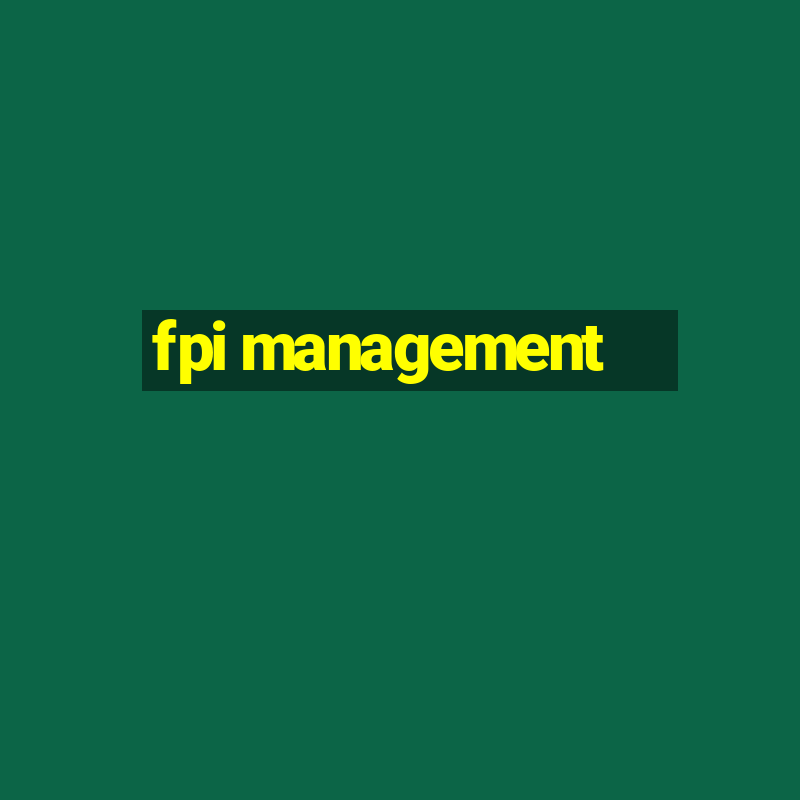 fpi management