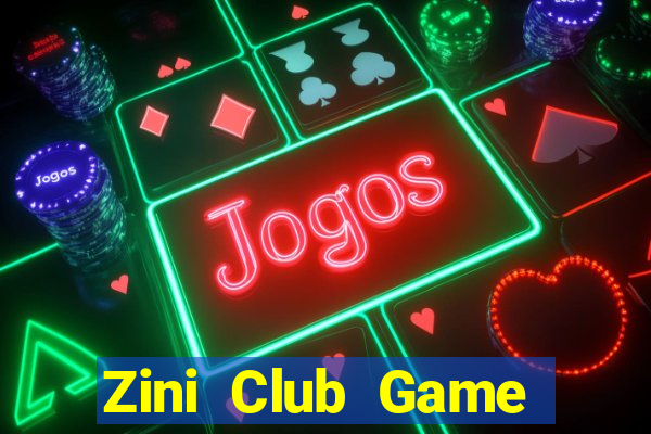 Zini Club Game Bài 2022