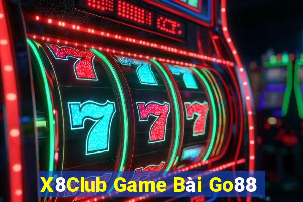 X8Club Game Bài Go88