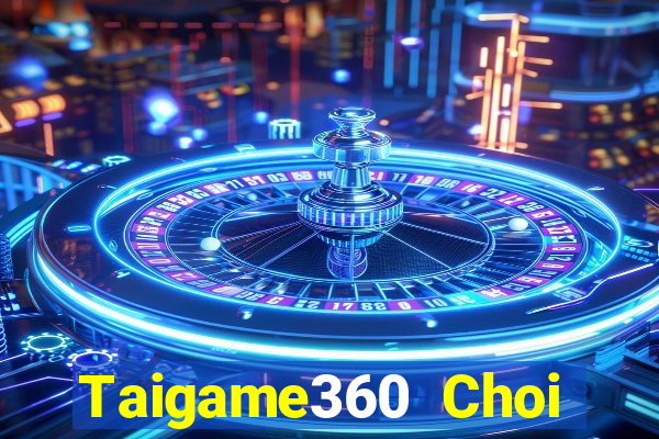 Taigame360 Choi Game Đánh Bài