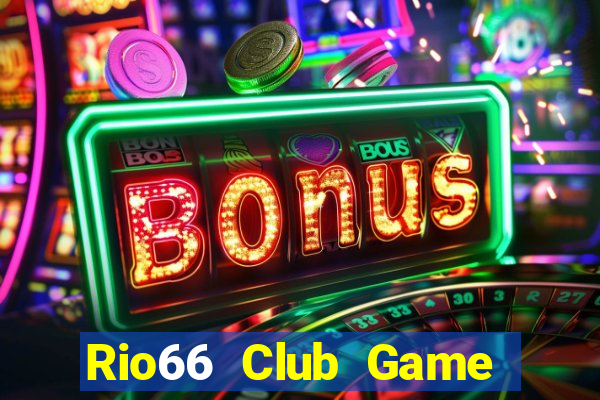 Rio66 Club Game Bài Zic