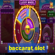 baccarat slot