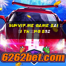 Sunvip.Me Game Bài Đổi Thưởng B52