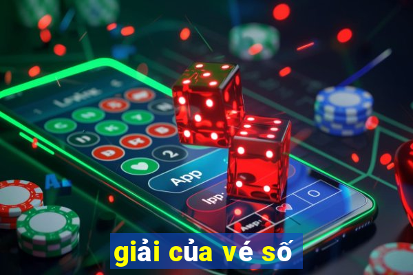 giải của vé số