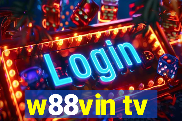 w88vin tv