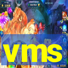 vms