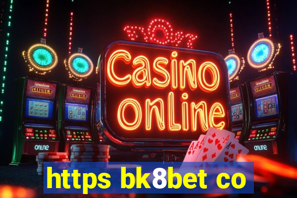 https bk8bet co