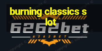 burning classics slot