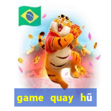 game quay hũ cấp vốn người chơi