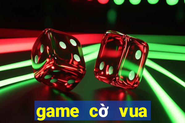 game cờ vua không hướng dẫn