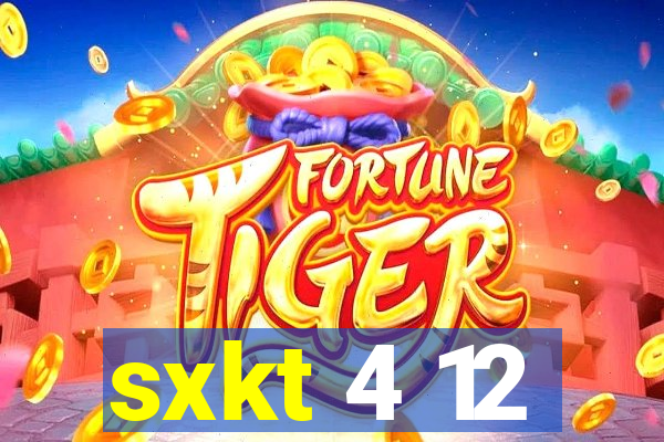 sxkt 4 12