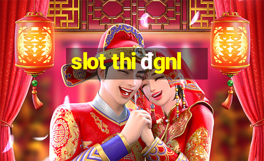 slot thi đgnl