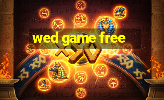 wed game free