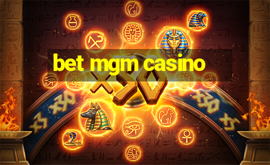 bet mgm casino