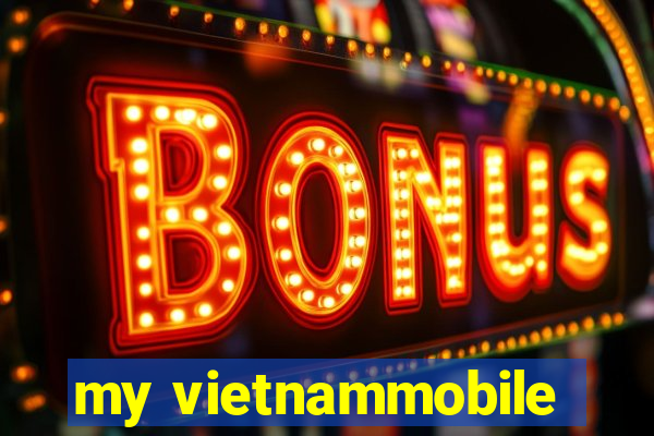 my vietnammobile