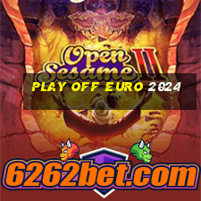 play off euro 2024